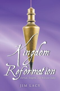 Front cover_Kingdom Reformation