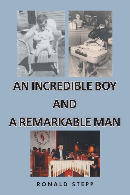 Couverture_An Incredible Boy and a Remarkable Man