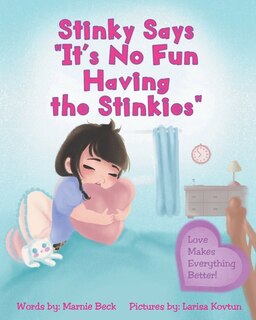 Front cover_Stinky Says It's No Fun Having the Stinkies