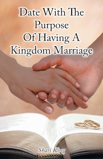 Couverture_Date With The Purpose Of Having A Kingdom Marriage