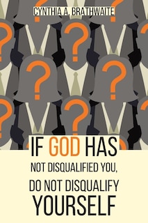 Couverture_If God Has Not Disqualified You, Do Not Disqualify Yourself