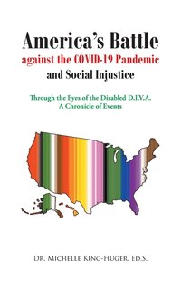 Front cover_America's Battle against the COVID-19 Pandemic and Social Injustice
