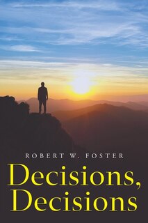 Front cover_Decisions, Decisions