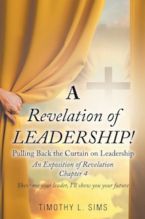 Front cover_A Revelation of Leadership!