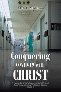 Front cover_Conquering COVID-19 with CHRIST