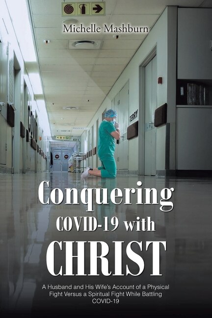 Front cover_Conquering COVID-19 with CHRIST