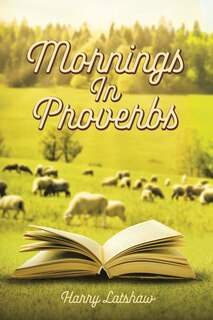 Front cover_Mornings In Proverbs