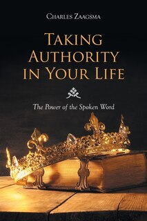 Front cover_Taking Authority in Your Life