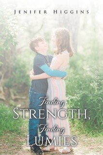 Front cover_Finding Strength, Finding Lumies