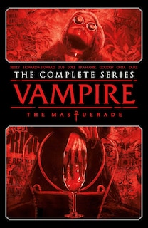 Front cover_Vampire: The Masquerade - The Complete Series