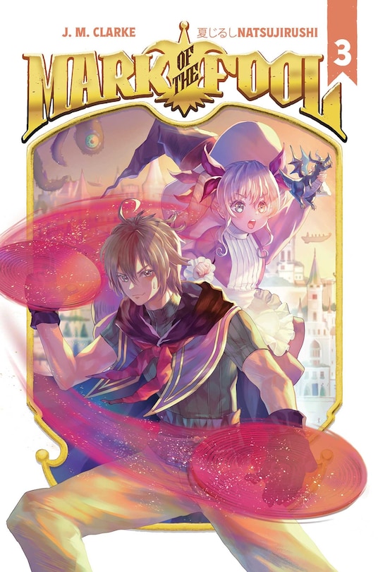 Front cover_Mark of the Fool (Light Novel) Vol. 3