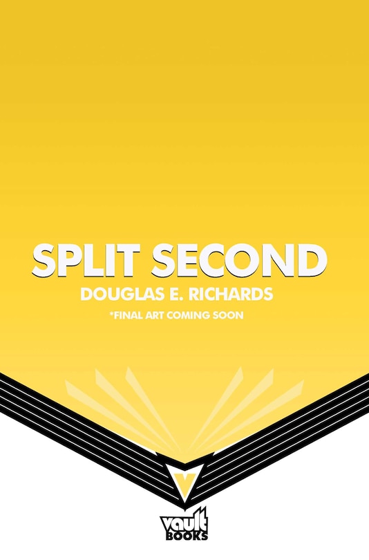 Front cover_Split Second (Split Second, Book 1)