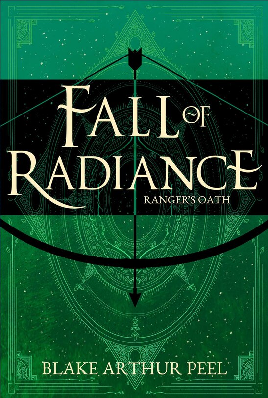 Front cover_Ranger's Oath (Fall of Radiance, Book 1)