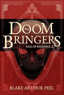 Couverture_Doom Bringers (Fall of Radiance, Book 2)