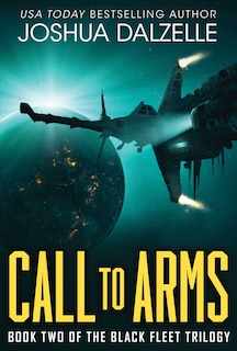 Couverture_Call to Arms (Black Fleet Saga, Book 2)