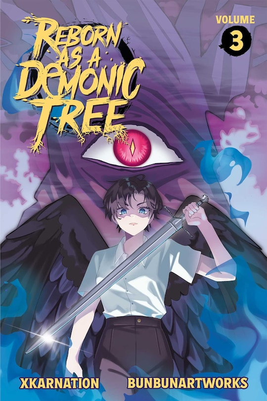 Front cover_Reborn as a Demonic Tree (Light Novel) Vol. 3