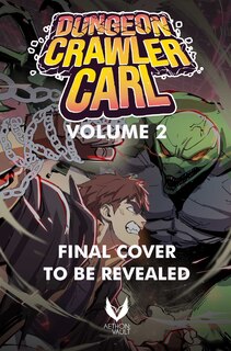 Front cover_Dungeon Crawler Carl, Vol. 2 (Graphic Novel)
