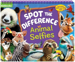 Front cover_Spot the Difference: Animal Selfies (Includes Write-And-Wipe Pen)
