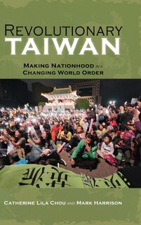 Couverture_Revolutionary Taiwan