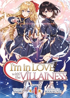 Couverture_I'm In Love With The Villainess (light Novel) Vol. 4