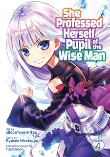 Front cover_She Professed Herself Pupil Of The Wise Man (manga) Vol. 4