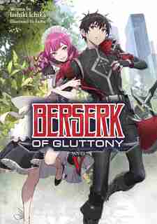 Berserk Of Gluttony (light Novel) Vol. 5 de Isshiki Ichika