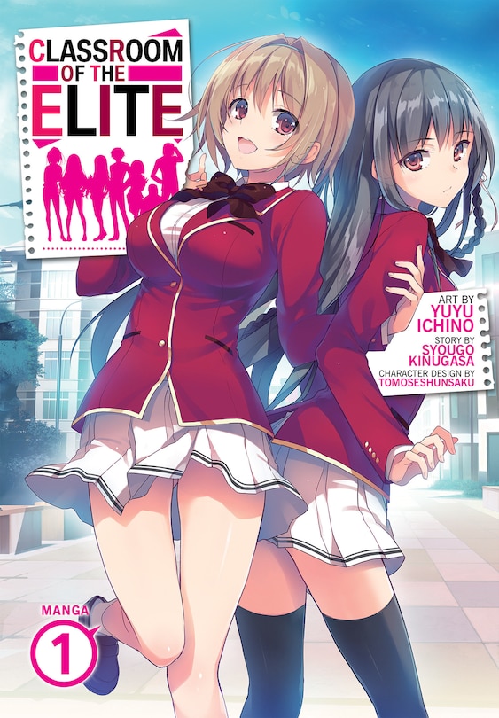 Front cover_Classroom Of The Elite (manga) Vol. 1