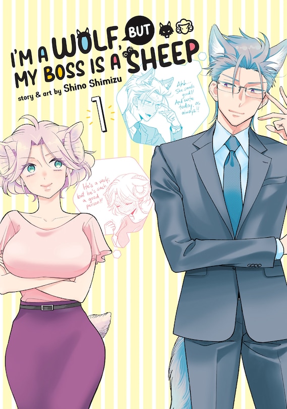 Front cover_I'm A Wolf, But My Boss Is A Sheep! Vol. 1