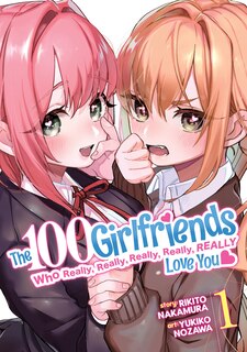 Front cover_The 100 Girlfriends Who Really, Really, Really, Really, Really Love You Vol. 1