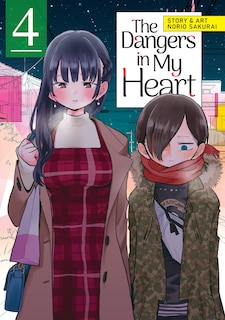 Couverture_The Dangers In My Heart Vol. 4