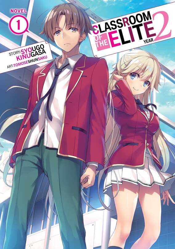 Couverture_Classroom Of The Elite: Year 2 (light Novel) Vol. 1