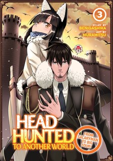 Front cover_Headhunted To Another World: From Salaryman To Big Four! Vol. 3