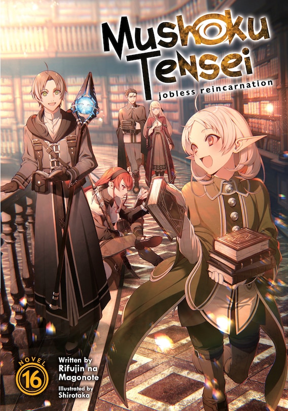 Front cover_Mushoku Tensei: Jobless Reincarnation (light Novel) Vol. 16