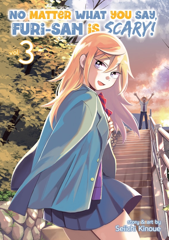 Front cover_No Matter What You Say, Furi-san Is Scary! Vol. 3