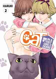 Cat In A Hot Girls' Dorm Vol. 2 by Haruki Haruki