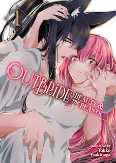 Couverture_Outbride: Beauty And The Beasts Vol. 1