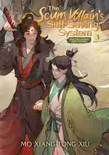 The Scum Villain's Self-saving System: Ren Zha Fanpai Zijiu Xitong (novel) Vol. 3 by Mo Mo Xiang Tong Xiu