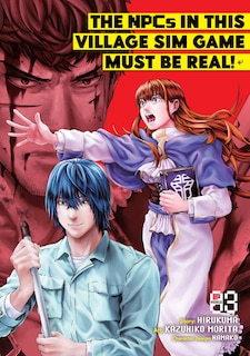 Front cover_The Npcs In This Village Sim Game Must Be Real! (manga) Vol. 3