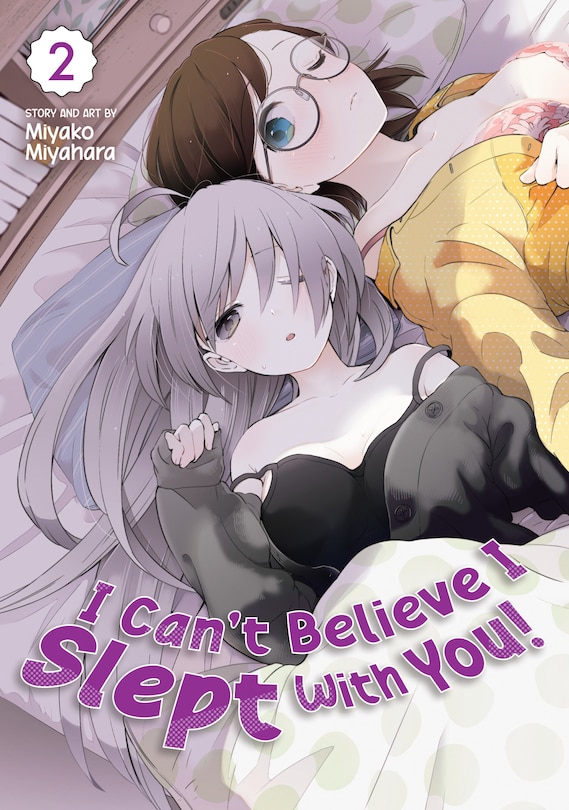 Front cover_I Can't Believe I Slept With You! Vol. 2