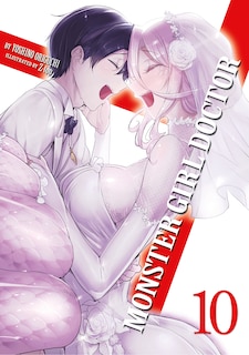 Front cover_Monster Girl Doctor (Light Novel) Vol. 10