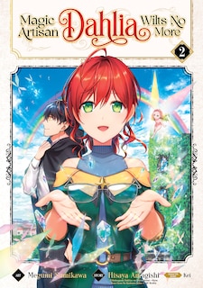 Front cover_Magic Artisan Dahlia Wilts No More (manga) Vol. 2