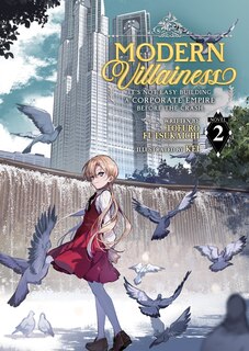 Couverture_Modern Villainess: It's Not Easy Building a Corporate Empire Before the Crash (Light Novel) Vol. 2