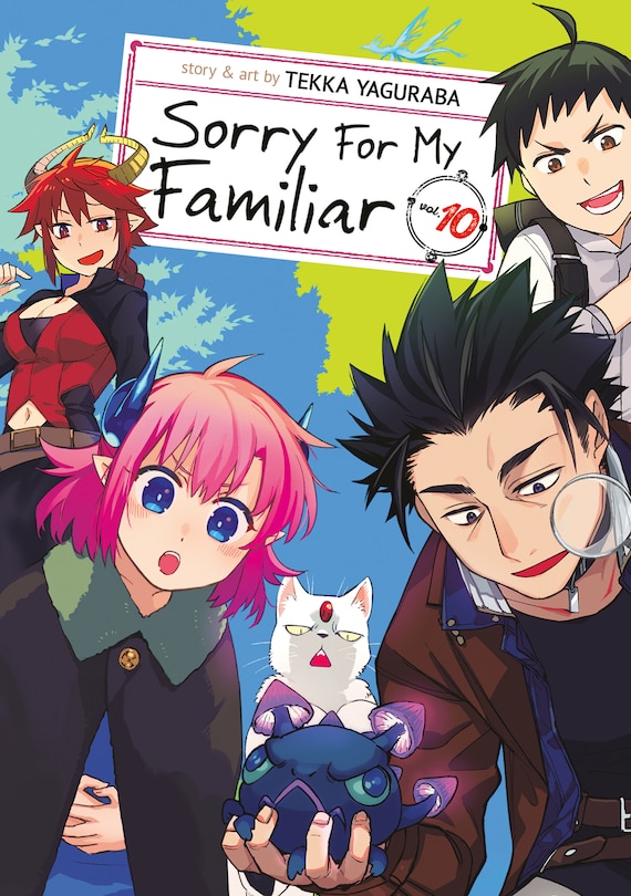 Front cover_Sorry For My Familiar Vol. 10