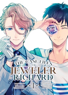 Front cover_The Case Files Of Jeweler Richard (light Novel) Vol. 1