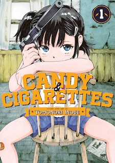 Front cover_Candy And Cigarettes Vol. 1