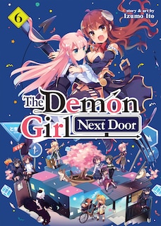 Couverture_The Demon Girl Next Door Vol. 6
