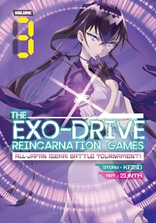 Couverture_The Exo-drive Reincarnation Games: All-japan Isekai Battle Tournament! Vol. 3