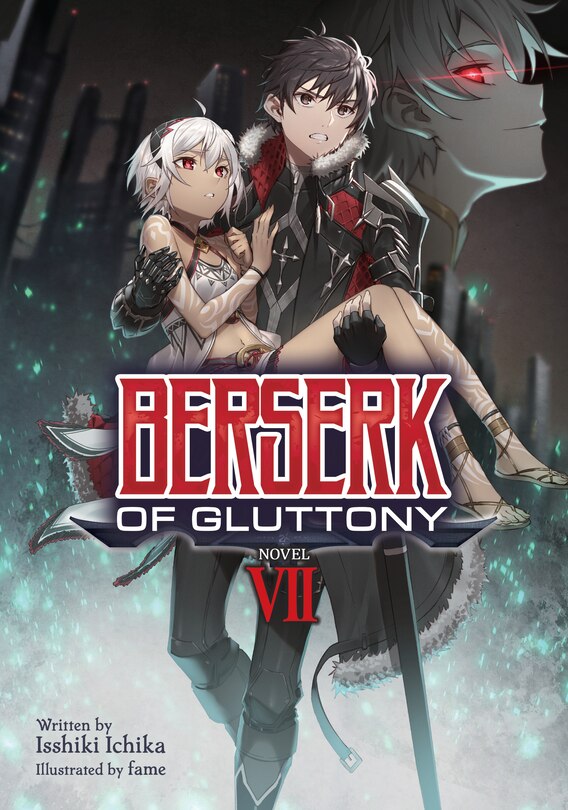 Couverture_Berserk Of Gluttony (light Novel) Vol. 7