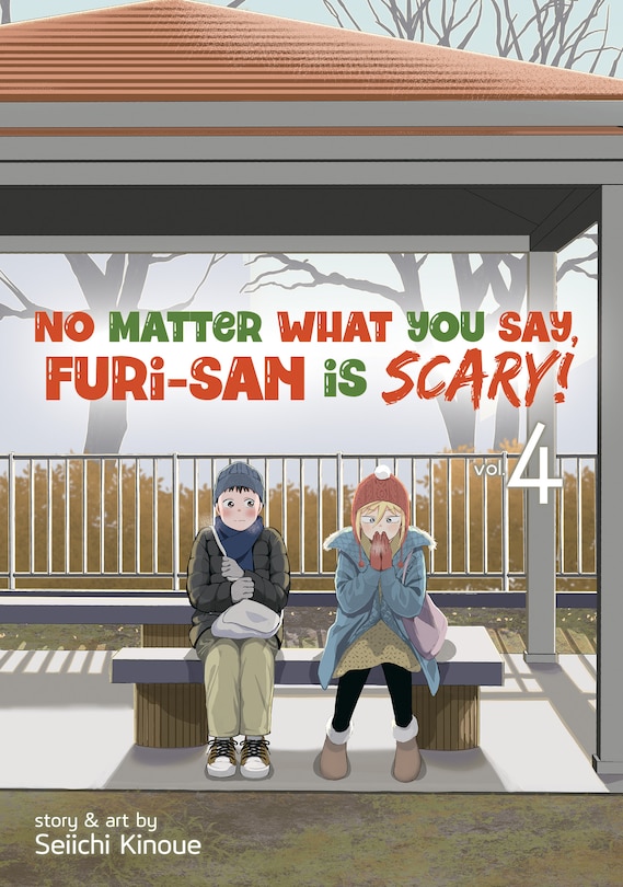 Front cover_No Matter What You Say, Furi-san Is Scary! Vol. 4