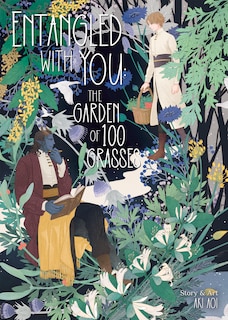Front cover_Entangled With You: The Garden Of 100 Grasses